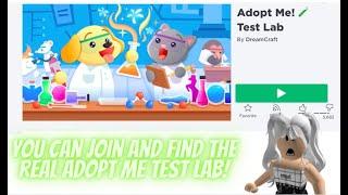 How To Join and Find the *REAL* Adopt Me Test Lab