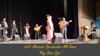 2021 Mariachi Spectacular All-Stars - Hay Unos Ojos