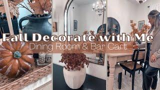 Fall Decorate with Me  Dining Room & Bar Cart