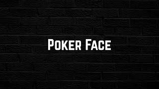 Lady Gaga - Poker Face Lyric Video