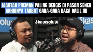 KISAH TAUBAT PREMAN PASAR SENEN‼️ HAMPIR MATI KEPALA DIBACOK KINI PUNYA 700 HEKTAR TAMBAK UDANG