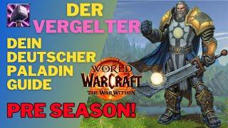 Vergelter Paladin Guide - TWW - So steigerst du deinen DMG