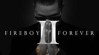 Fuego - Millones Fireboy Forever 2 Official Audio