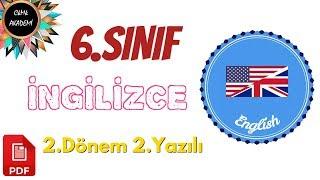 6.Sınıf İngilizce 2.Dönem 2.Yazılı Soruları ve Cevapları