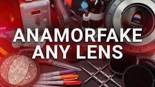 Make Any Lens Anamorphic Modifications and Oval Inserts