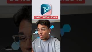 DO NOT INSTALL iOS 18 ️