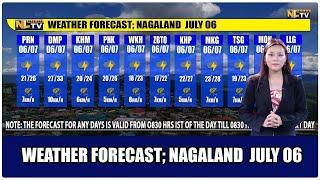 WEATHER FORECAST NAGALAND JULY 6