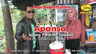 Lagu Bugis Terbaru APANSA APANG PELLA NASAWELLA APPHE  NARTI Official Music Video