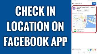 How To Check In Location On Facebook App