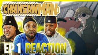 CHAINSAW MAN S1 x Ep1 ANIME REACTION  Dog & Chainsaw