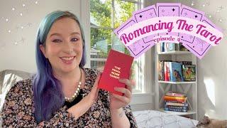 Episode 4 of Romancing the Tarot  Which Romances Will I Pick Up Next?