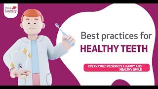 Best Practices for Healthy Teeth  maa kauvery Trichy