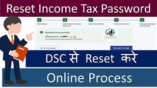 How to Reset Income tax password through dsc on new income tax portal ay 2022-23