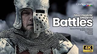 Medieval Warfare Masterpieces The Most Realistic Battle Scenes Ever Filmed