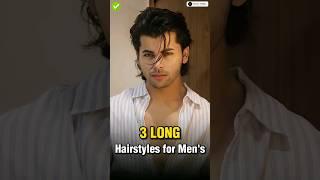 3 Long Hairstyles for Mens   #shorts #viral