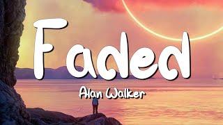 Faded - Alan Walker Lyrics  SZA  Rema... MixLyrics