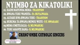 NYIMBO ZA KIKATOLIKI- Waimbaji CHANGOMBE CATHOLIC SINGERS DSM Mratibu ALOYCE GODEN KIPANGULA