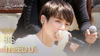 BTS - I NEED U  #피크닉라이브소풍 l EP.67