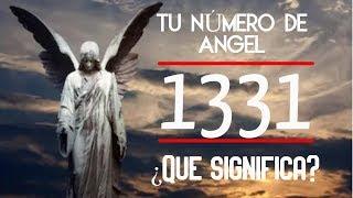 Significado del Número 1331  Número de ÁNGEL