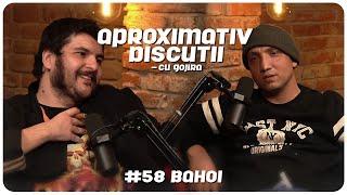 Bahoi “Ce e independenta in mod real?”  Aproximativ Discutii cu Gojira  Podcast