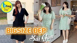 Mẹo ăn mặc đẹp 2023 - Địa chỉ những shop bán trang phục bigsize nổi tiếng ở Sài Gòn