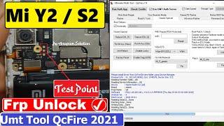 Redmi S2  Y2 Frp Unlock UMT Pro 2021  Xiaomi Redmi S2Y2 Google Account Bypass 2021 Umt Pro Qcfire