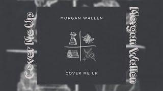 Morgan Wallen - Cover Me Up Extended Seamless