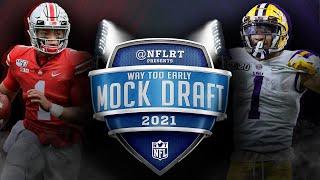 2021 NFL Mock Draft Way Too Early Edition  #NFLRT