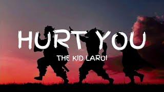 The Kid LAROI – Hurt you Lyric Video Unreleased