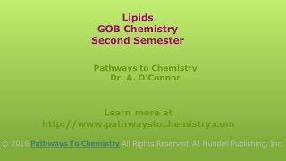 Lipids GOB Chemistry Video