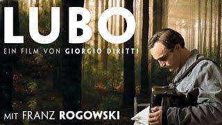 LUBO I Giorgio Diritti I Official Trailer DE