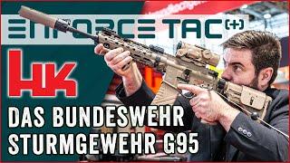 Das neue Bundeswehr Sturmgewehr G95 -  Heckler &Koch G95K KSK G95A1 und G95KA1 - Enforce Tac 2024