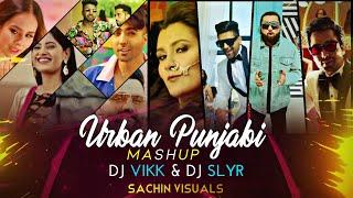 URBAN PUNJABI MASHUP 2020  DJ VIKK  DJ SLYR  Latest Punjabi mashup