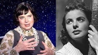 Isabella Rossellini On How Fame Destroyed her Mother Ingrid Bergman