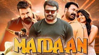 Mohanlals MAIDAAN Full Hindi Dubbed Movie  Arbaaz Khan  South Indian Movies Dubbed In Hindi