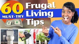 60 Money-Saving Hacks to Slash Your Monthly Budget    Frugal Living Tips