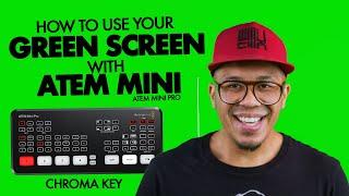 3 MINS Get your Green Screen working with your ATEM Mini