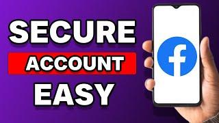 How To Secure Facebook Account 2023