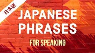 Real Japanese Phrases for Speaking