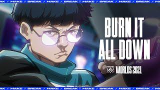 Burn It All Down ft. PVRIS  Worlds 2021 - League of Legends