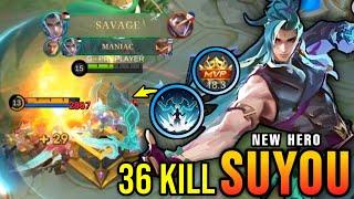 36 Kills + SAVAGE New Hero Suyou Mlbb 100% Overpowered - New Hero Tryout  MLBB