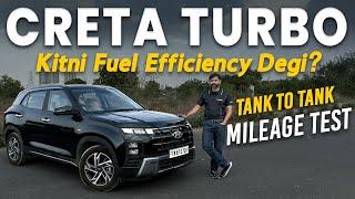 Hyundai Creta Turbo DCT Mileage Test using Tank-to-tank Method w Drive Impressions  Apr 2024