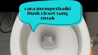 Memperbaiki closet toilet duduk bocor yang rusak keluar air @go-bear8142