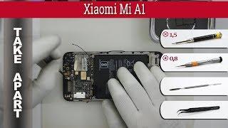 How to disassemble  Xiaomi Mi A1 MDG2 Take apart Tutorial