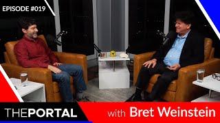 Bret Weinstein on The Portal w host Eric Weinstein Ep. #019 - The Prediction and the DISC.