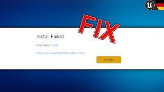 FIX  Fehler Install Failed Error Code II-E1001 im Epic Games Launcher - Unreal Engine Tutorial #UE5