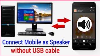 How to connect mobile speaker to computerLaptop without USB How to use mobile as computer speakers