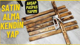 SATIN ALMA KENDİN YAP   Ahşap Paspas Nasıl Yapılır? Ahşap Banyo Paspası Yapımı