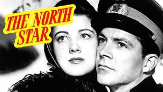 Северная Звезда  The North Star Льюис Майлстоун 1943