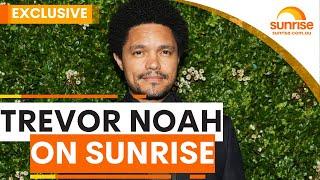 TREVOR NOAH on SUNRISE  Sunrise